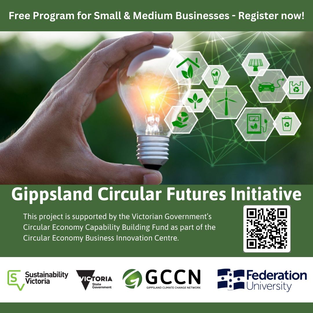 Gippsland Circular Futures Initiative - Gippsland Climate Change Network